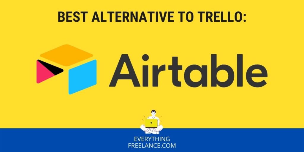 Best Alternatives to Trello - Airtable