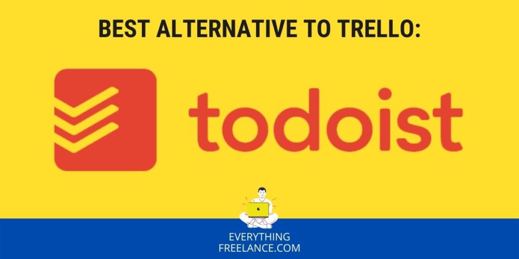 Best Alternative to Trello - ToDoIst