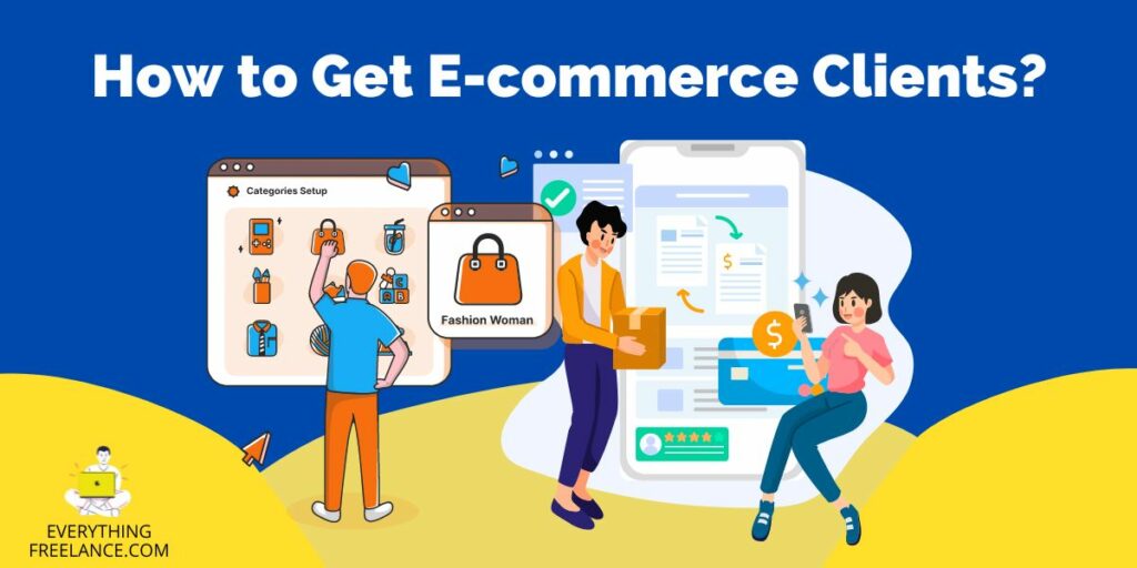 How to get ecommerce clients