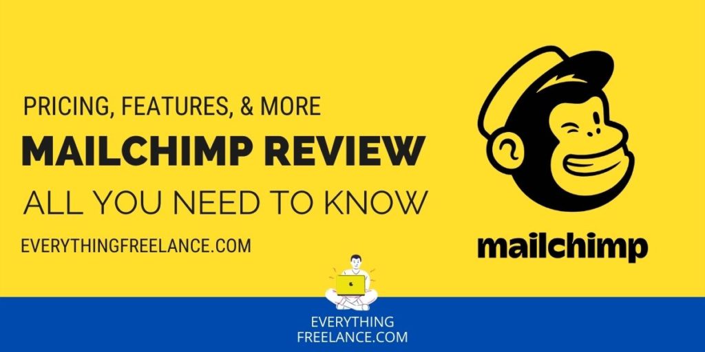 Mailchimp Review - Features and Plans