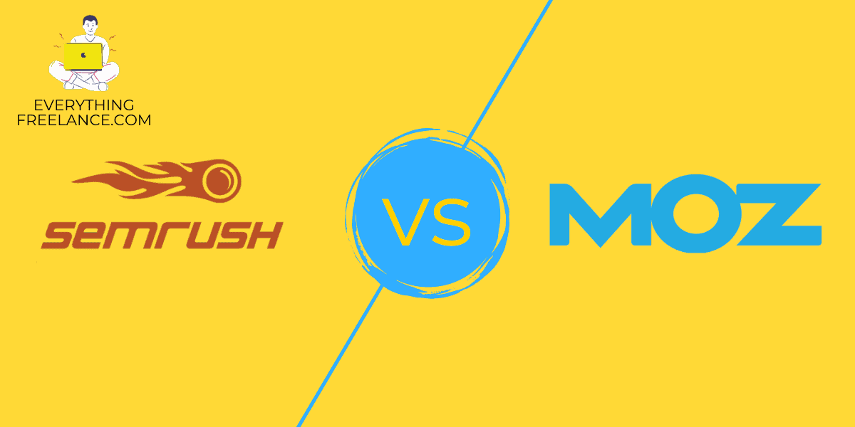 SEMrush vs Moz - Which One is Better for SEO
