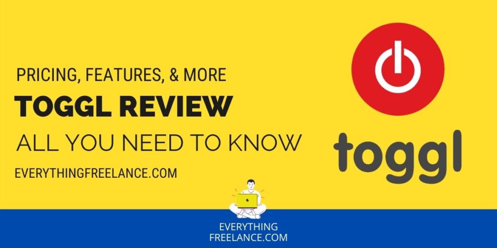 Toggl Review - All You Need to Know