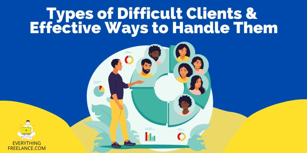Types of Difficult Clients