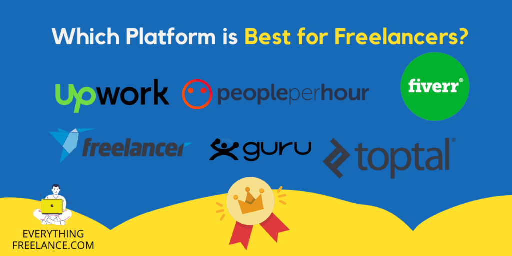 Which Platform is Best for Freelancers - EverythingFreelance.com