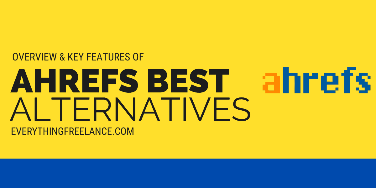 Ahrefs Best Alternatives