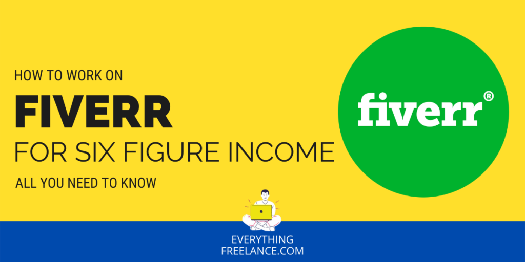 How To Work On Fiverr