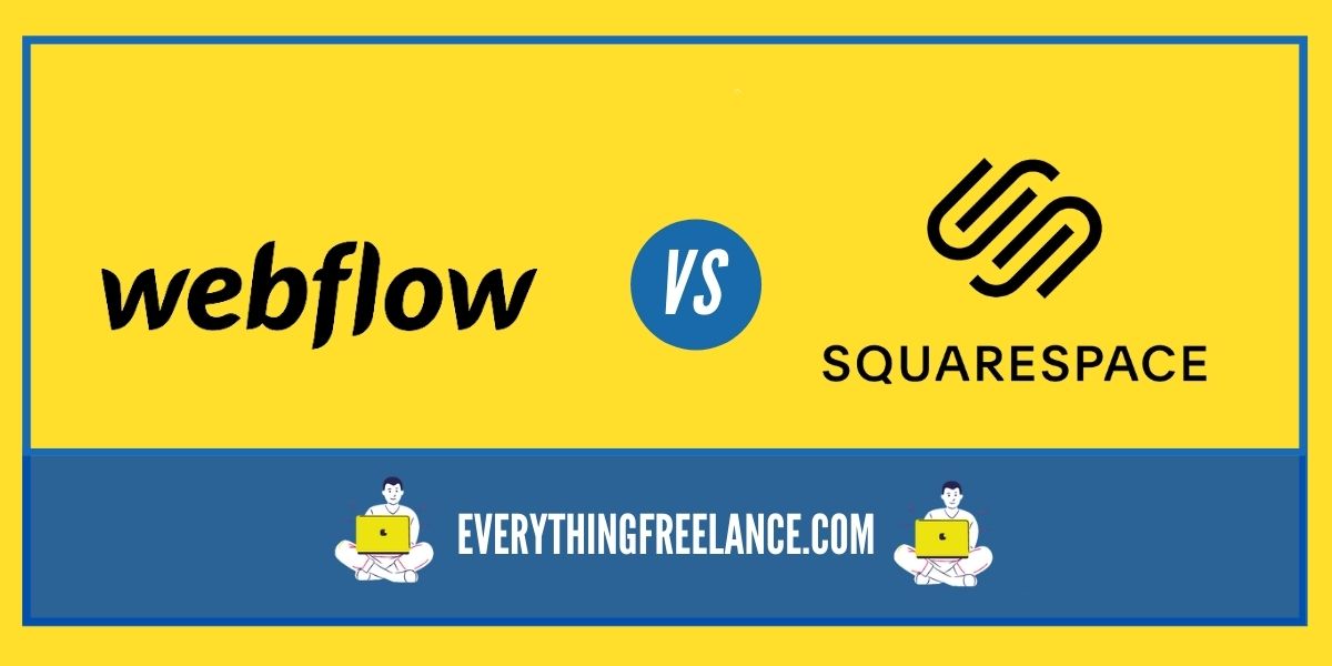 Webflow vs Squarespace - Full Comparison