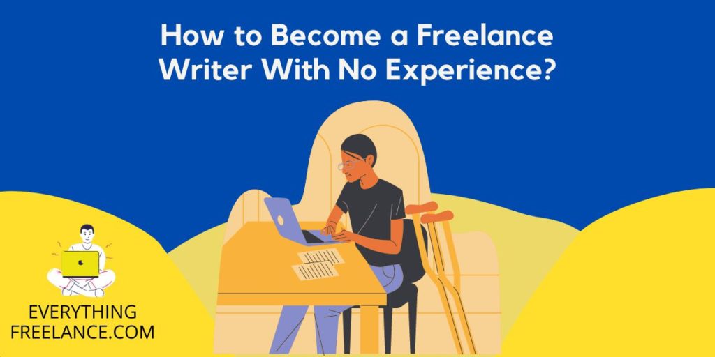 How to become a content writer with no experience