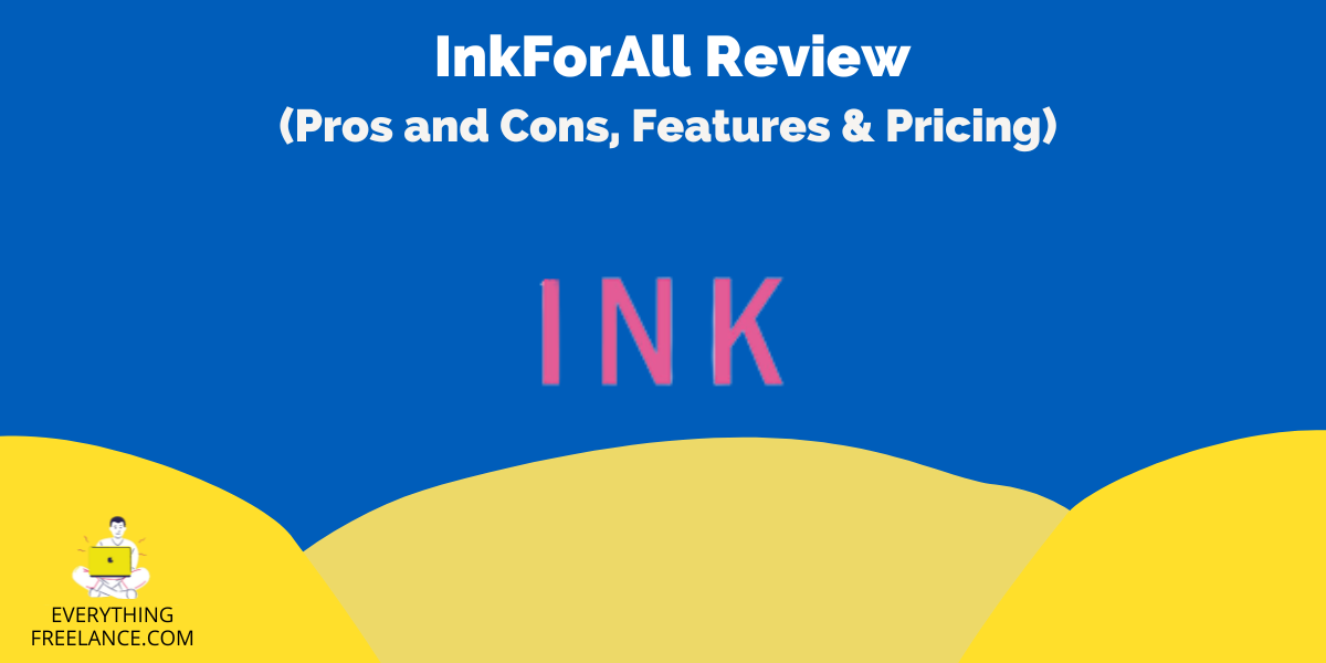 InkForAll Review: In-depth Analysis of This AI Writing Tool