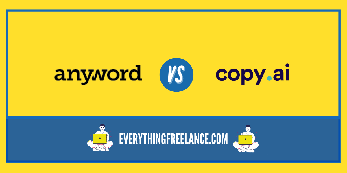 Anyword vs Copy.ai: Which AI Writing Tool Is Better?