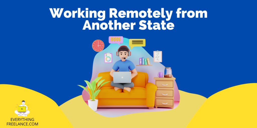 Working Remotely from Another State featured image