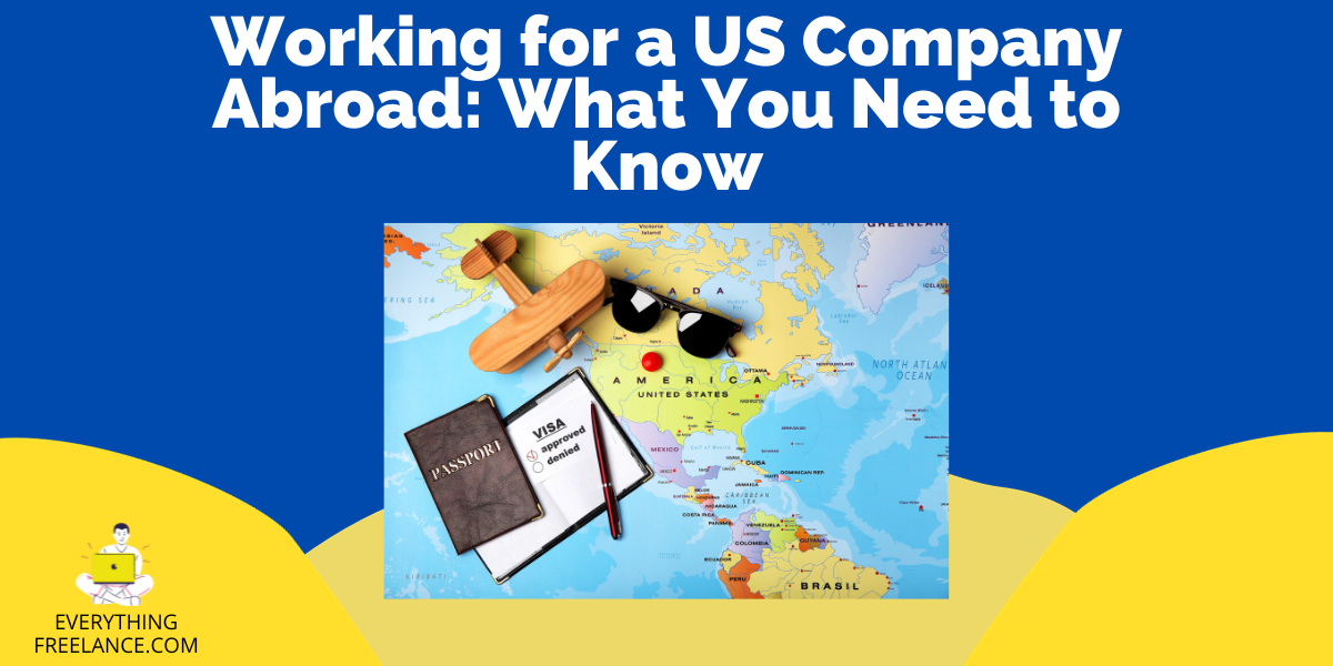 Working for a US Company Abroad featured image